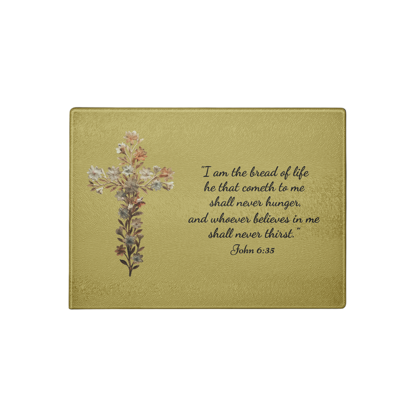 Premium Glass Cutting Board featuring a delicate floral cross and the inspirational quote that our Lord is the Bread of Life